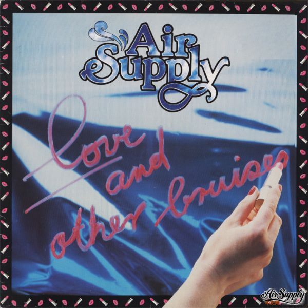 Air Supply - Love and Other Bruises - Front 2.jpg